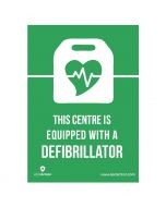 This centre is equipped with a defibrillator A5 Window Sticker